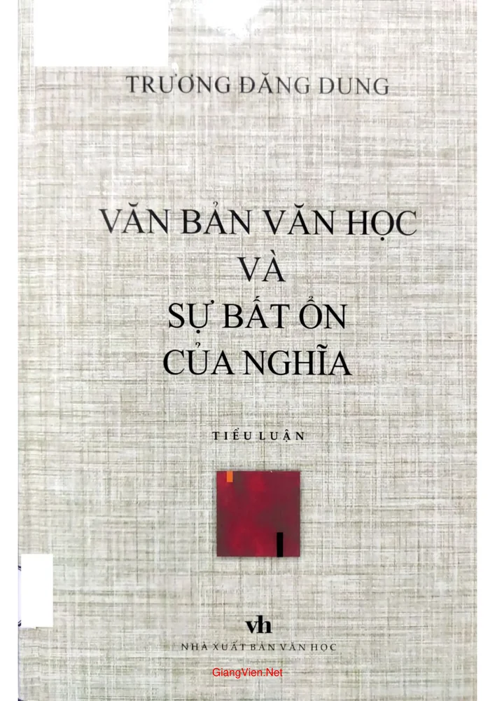 Văn bản văn học và sự bất ổn của ngữ nghĩa
