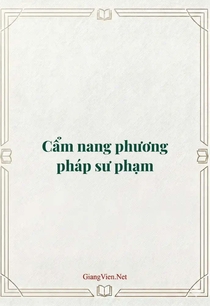 Cẩm nang phương pháp sư phạm