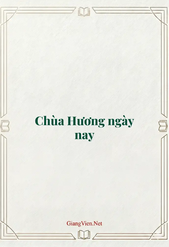 Chùa Hương ngày nay