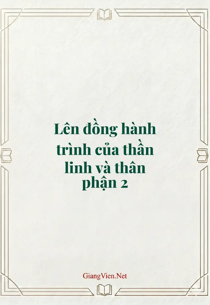 Lên đồng hành trình của thần linh và thân phận 2