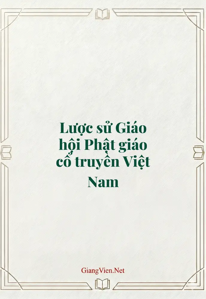 Lược sử Giáo hội Phật giáo cổ truyền Việt Nam