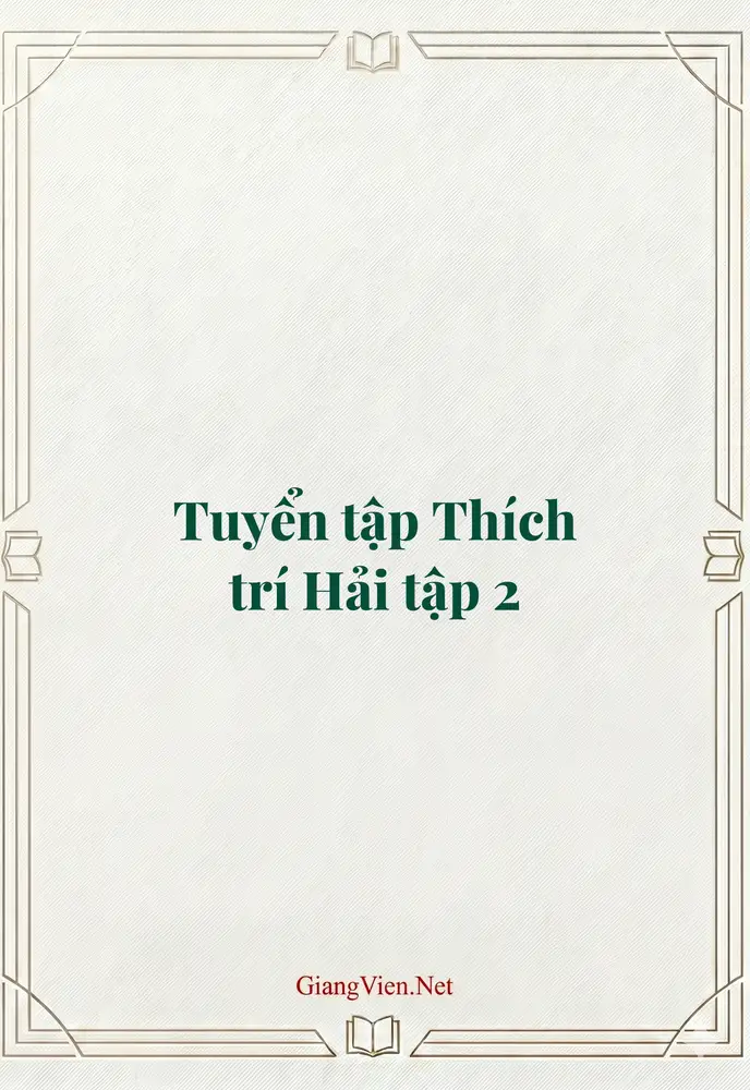 Tuyển tập Thích trí Hải tập 2