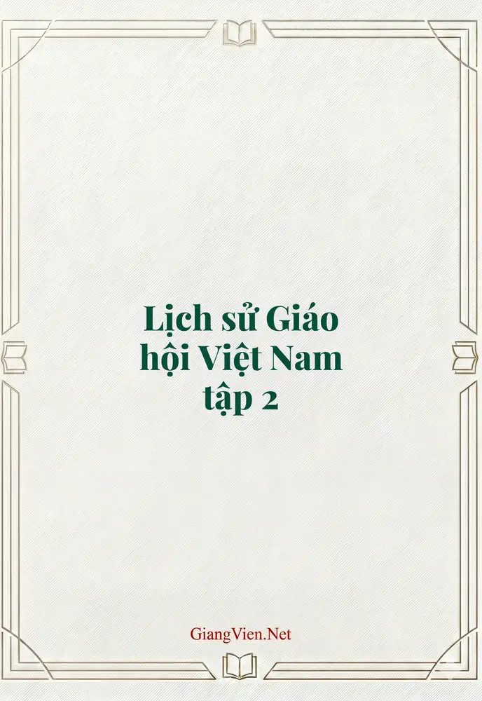 Lịch sử Giáo hội Việt Nam tập 2