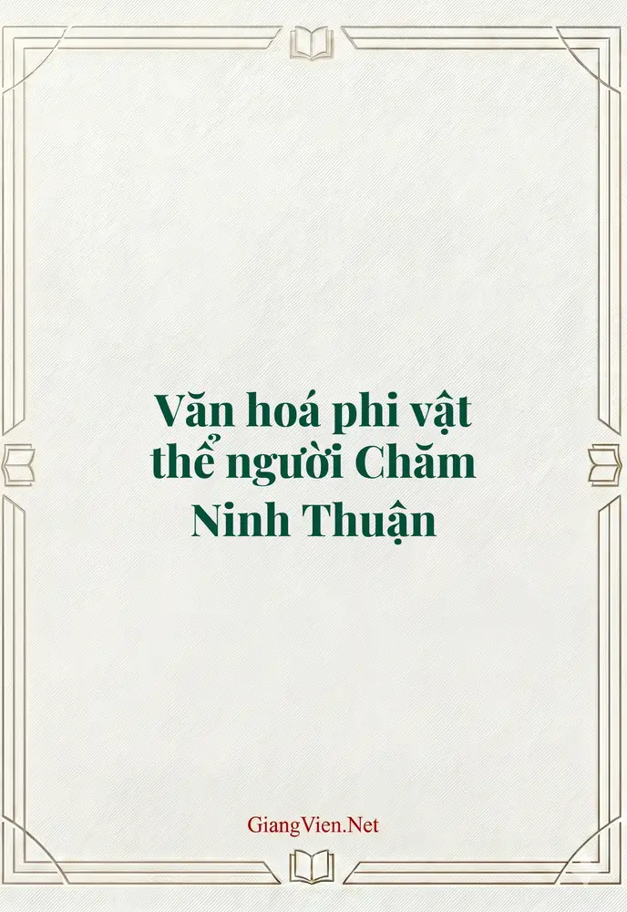 Văn hoá phi vật thể người Chăm Ninh Thuận