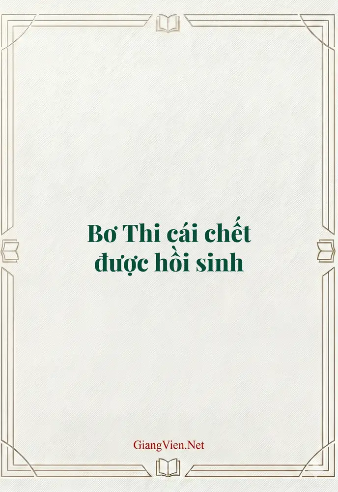 Bơ Thi cái chết được hồi sinh