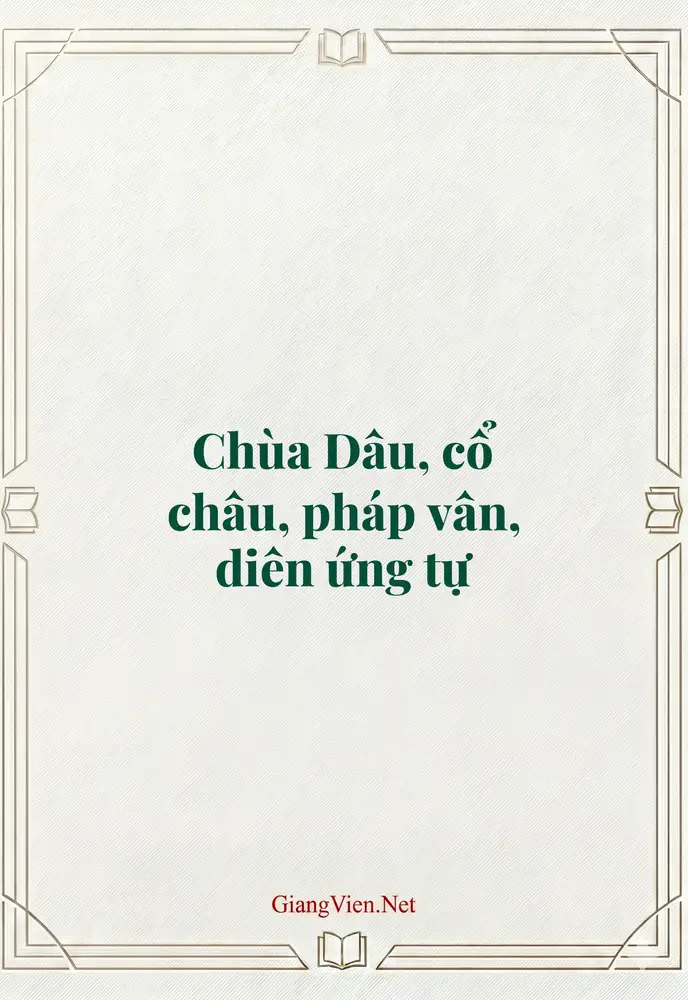 Chùa Dâu, cổ châu, pháp vân, diên ứng tự