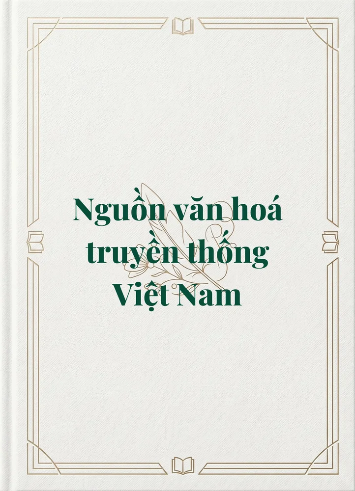 Nguồn văn hoá truyền thống Việt Nam