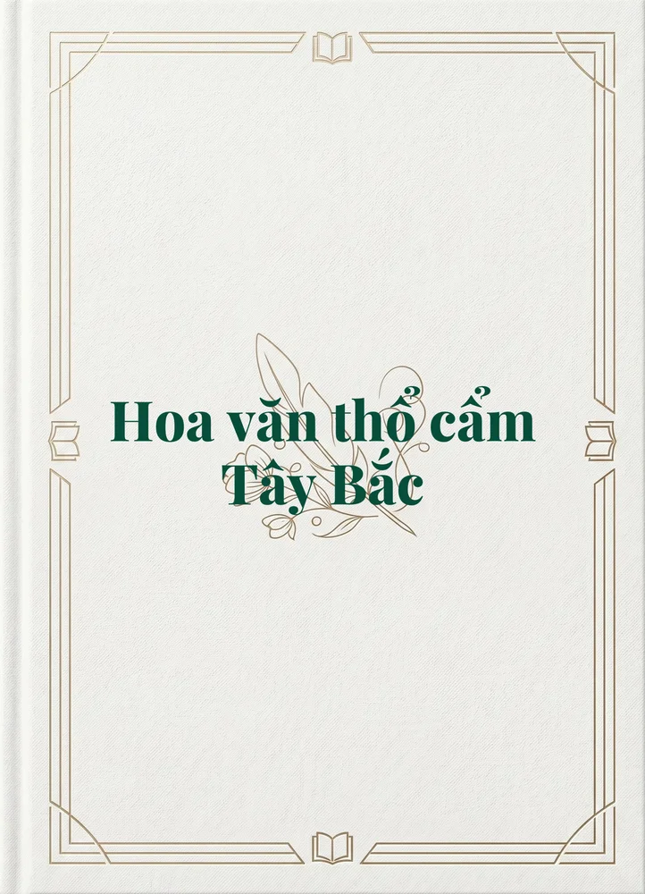 Hoa văn thổ cẩm Tây Bắc